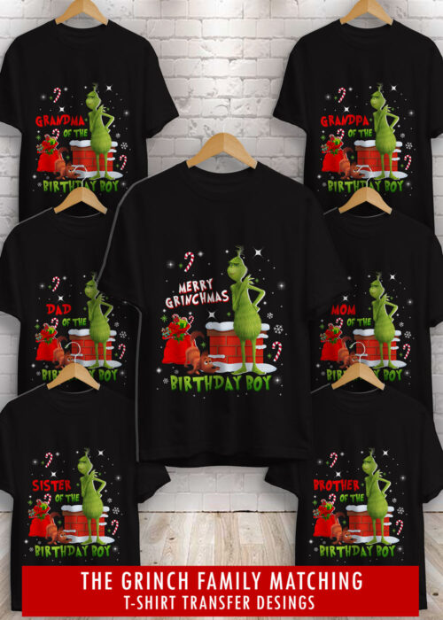 The Grinch Birthday Shirt, Personalized Family Matching Transfer Pack