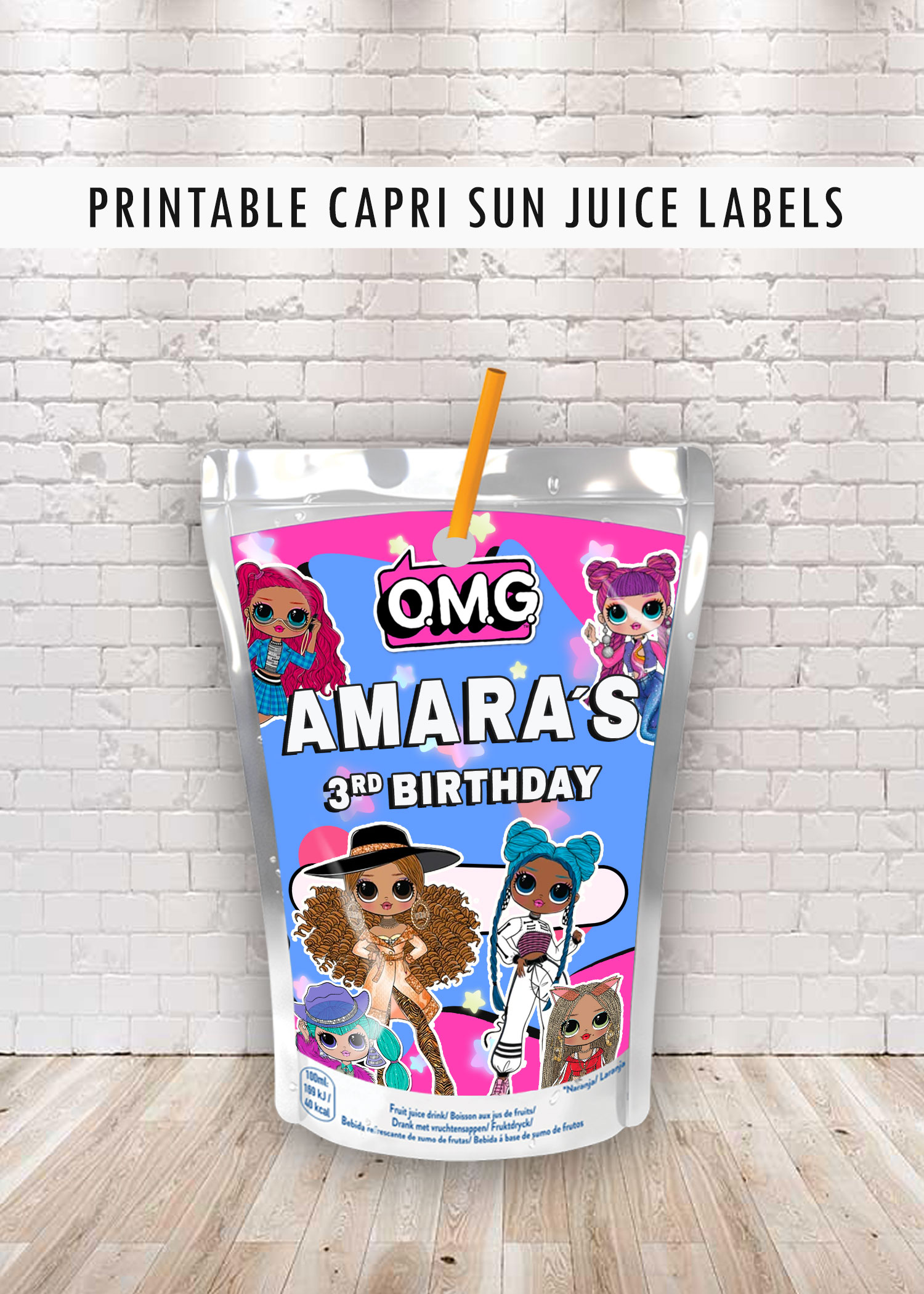 LOL Dolls OMG Capri Sun Juice Labels